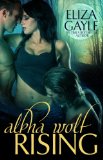 Alpha Wolf Rising