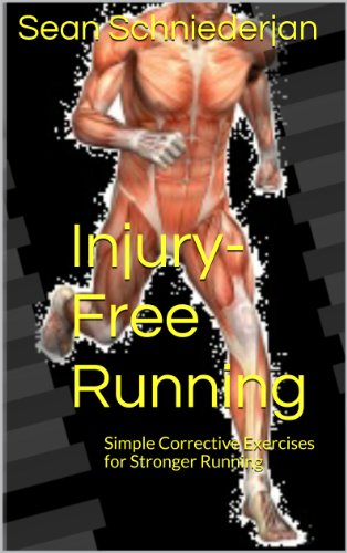 Injury-Free Running Simple Exercises for Runners (Simple Strength Book 10)
