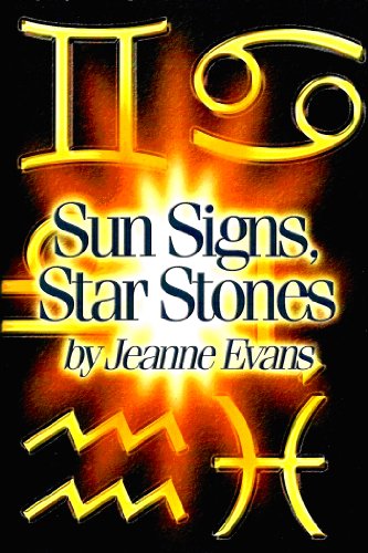 Sun Signs, Star Stones