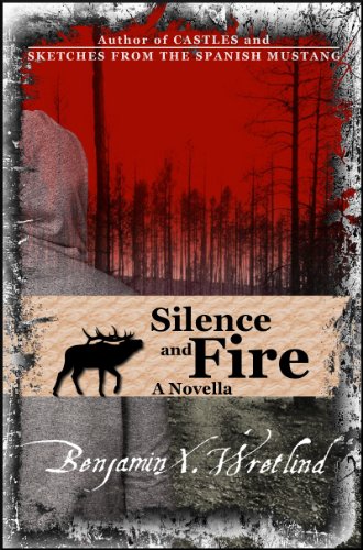 Silence and Fire