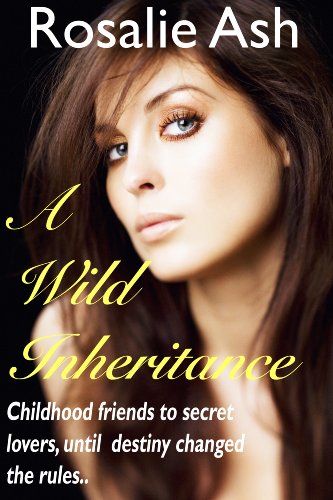 A Wild Inheritance