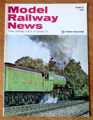 Model Railway News Magazine March 1970: Refining the Tri-ang "Hymek", the Windbox, Signal Boxes, Narrow Gauge Tank Wagons