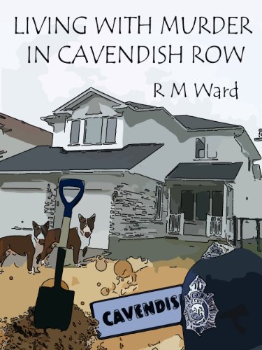 LIVING WITH MURDER IN CAVENDISH ROW