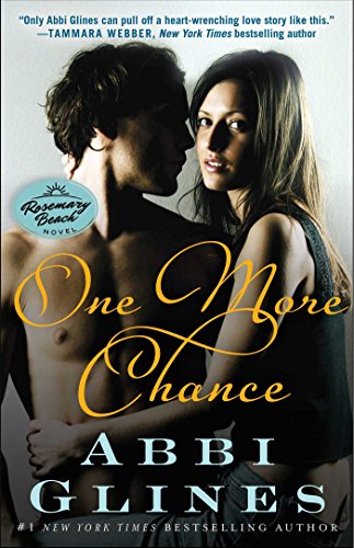 Book Cover One More Chance: A Rosemary Beach Novel (The Rosemary Beach Series Book 8)