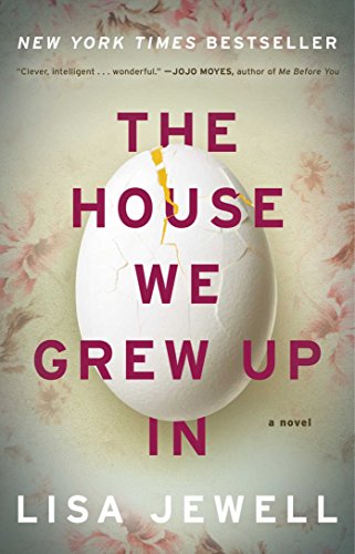 Book Cover The House We Grew Up In: A Novel