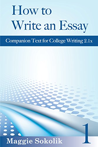 How to Write an Essay, Workbook 1 (College Writing)