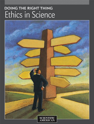 Doing the Right Thing: Ethics in Science