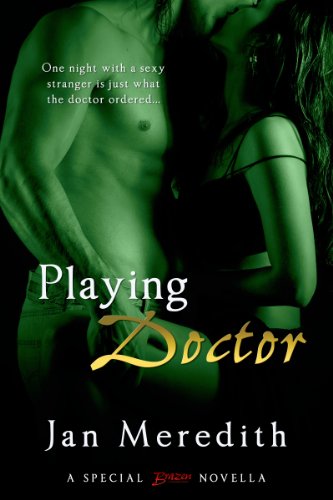 Playing Doctor (Entangled Brazen)