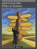 Doing the Right Thing: Ethics in Science