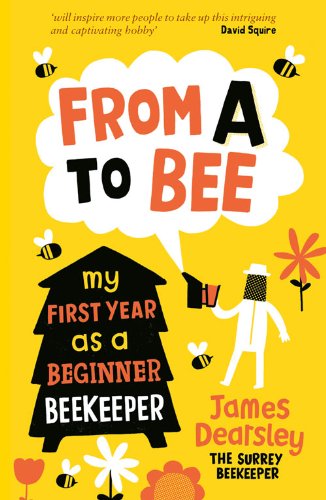 From A to Bee: My First Year as a Beginner Beekeeper