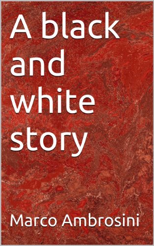 A black and white story