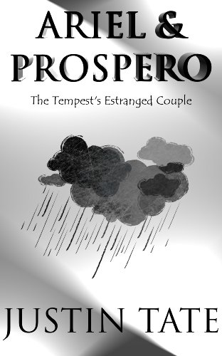 Ariel & Prospero: The Tempest's Estranged Couple (Literary Criticism)
