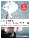 Learning Core Data for iOS: A Hands-On Guide to Building Core Data Applications