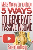 Make Money With YouTube: The Insider's Guide To Tips, Tricks, & Hacks Essential For YouTube Success (Make Money YouTube Book 2)