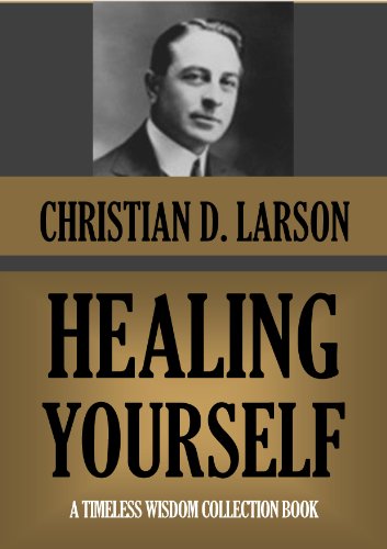 Healing Yourself (Timeless Wisdom Collection Book 211)