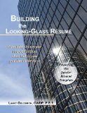 Building the Looking-Glass RÃ©sumÃ©