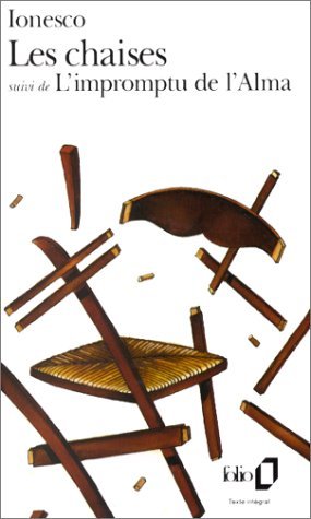 Les chaises (suivi de L'impromptu de l'Alma)