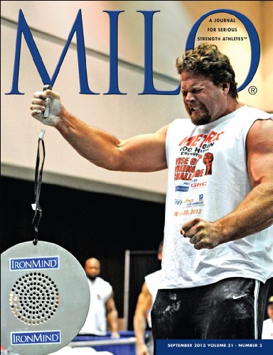 MILO: A Journal For Serious Strength Athletes, Vol. 21, No. 2