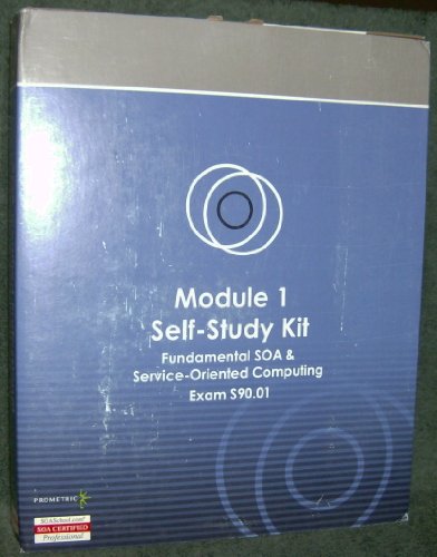 Module 8 Self-Study Kit Advanced SOA Design & Architecture Exam S90.08
