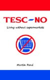 Tesc-No - Living without supermarkets