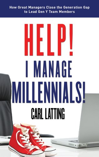 Help! I Manage Millennials!