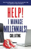 Help! I Manage Millennials!