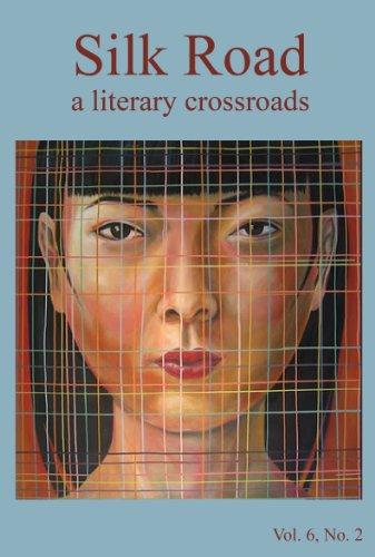 Silk Road Vol. 6.2 (Silk Road Literary Magazine)