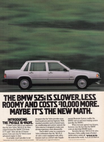 Print Ad: 1989 Volvo: BMW 525i is Slower, Volvo