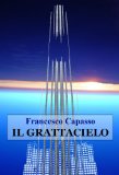 Il Grattacielo (Italian Edition)