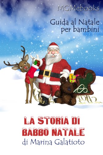 La storia di Babbo Natale (Italian Edition)