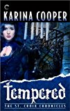Tempered: Book Four of The St. Croix Chronicles
