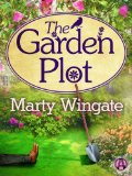 The Garden Plot (Potting Shed Mystery series Book 1)