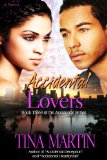Accidental Lovers (The Accidental Series Book 3)