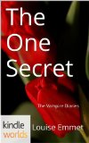 The Vampire Diaries: The One Secret (Kindle Worlds Short Story)