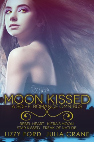 Moon Kissed (Sci-Fi Romance Omnibus)