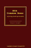 HOA Common Sense: rejecting private govrnment
