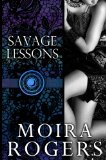 Savage Lessons (Temple of Luna, #3)