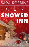 Snowed Inn (Aspen Valley Holidays Book 1)