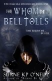 The Dracula Chronicles: For Whom The Bell Tolls