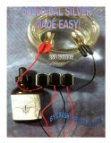 COLLOIDAL SILVER MADE EASY