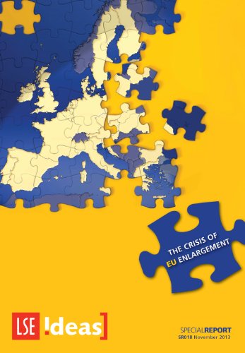 The Crisis of EU Enlargement (IDEAS Special Reports)