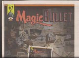 Magic Bullet # 7
