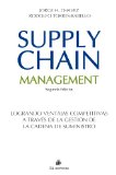 Supply Chain Management (gestiÃ³n de la cadena de suministro) (Spanish Edition)