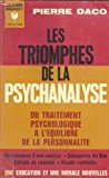 LES TRIOMPHES DE LA PSYCHANALYSE, DU TRAITEMENT PSYCHOLOGIQUE ÃƒÆ’Ã‚Â  L\'ÃƒÆ’Ã‚Â©QUILIBRE DE LA PERSONNALITÃƒÆ’Ã‚Â© IN-8Ãƒ'Ã‚Â° BR. 444 PP.
