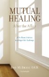 Mutual Healing: After the Affair