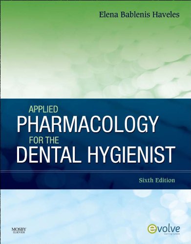 Applied Pharmacology for the Dental Hygienist