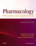 Pharmacology: Principles and Applications