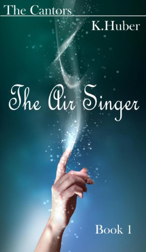 The Air Singer (The Cantors Book 1)