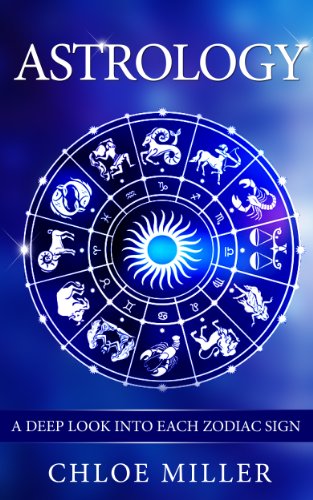 Astrology: A Deep Look Into Each Zodiac Sign (Astrology, Zodiac Signs, Horoscopes, Compatibility, New age, Zodiac Compatibility, Spirit)