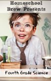 Fourth Grade Science (For Home School or Extra Practice)